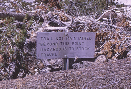 Warning sign at bottom of Gardiner Pass Trail - Kings Canyon National Park 05 Sep 1970